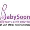 Baby Soon Fertilty a...